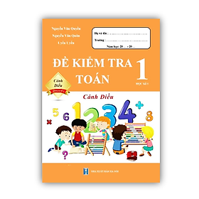 Sách - Đề Kiểm Tra Toán 1 - Học kì 1 ( cánh diều )