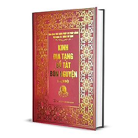Sách - Kinh Địa Tạng Bồ Tát Bổn Nguyện Trọn Bộ - Bìa Cứng
