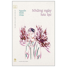 Tủ Sách Vàng - Tác Phẩm Chọn Lọc Dành Cho Thiếu Nhi: Những Ngày Lưu Lạc