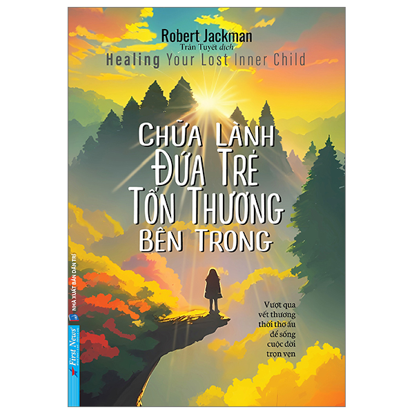 Combo 2 Cuốn Sách tâm Lý Hay- Thế Giới Nội Tâm Của Những Đứa Trẻ Nổi Loạn+ Chữa Lành Đứa Trẻ Tổn Thương Bên Trong