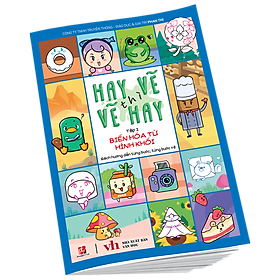 Hay Vẽ Thì Vẽ Hay - Bộ 4 Tập