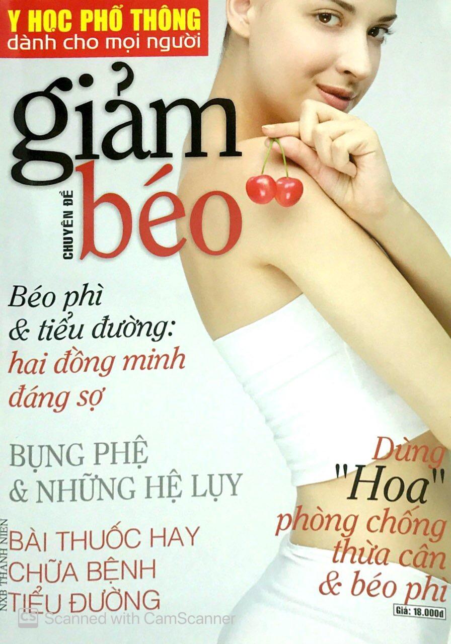 Y Học Phổ Thông Dành Cho Mọi Người - Chuyên Đề: Giảm Béo