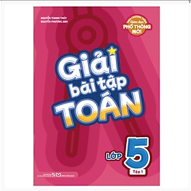 Sách: Giải Bài Tập Toán Lớp 5 - Tập 1
