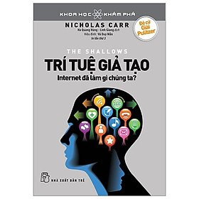 Khoa Học Khám Phá: Trí Tuệ Giả Tạo (Tái Bản)