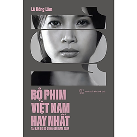 101 Bộ phim Việt Nam hay nhất