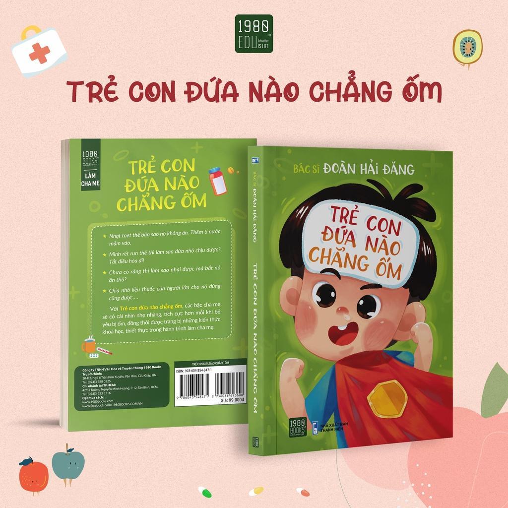 Trẻ con đứa nào chẳng ốm - BẢN QUYỀN