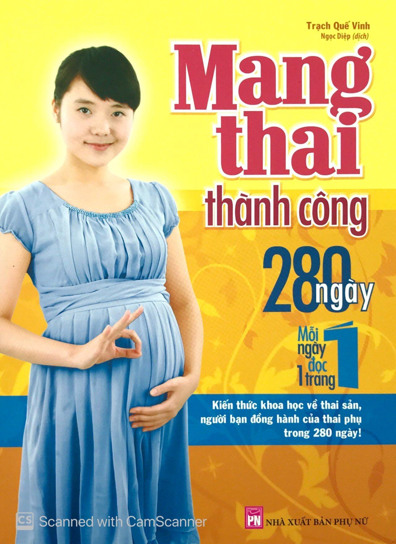 Mang Thai Thành Công - 280 Ngày Mỗi Ngày Đọc 1 Trang