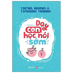 Dạy Con Học Nói Sớm
