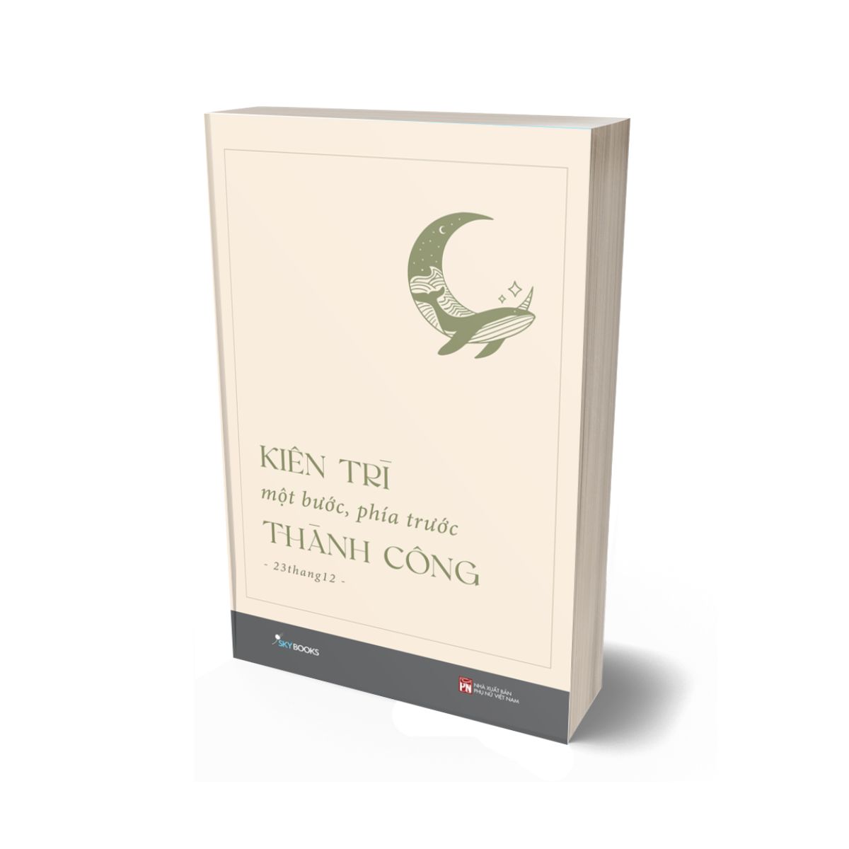 Kiên Trì Một Bước, Phía Trước Thành Công