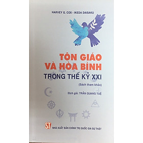 Tôn giáo và hòa bình trong thế kỷ XXI (Sách tham khảo)