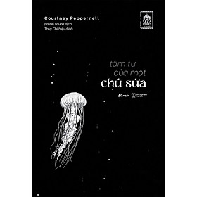 TÂM TƯ CỦA MỘT CHÚ SỨA