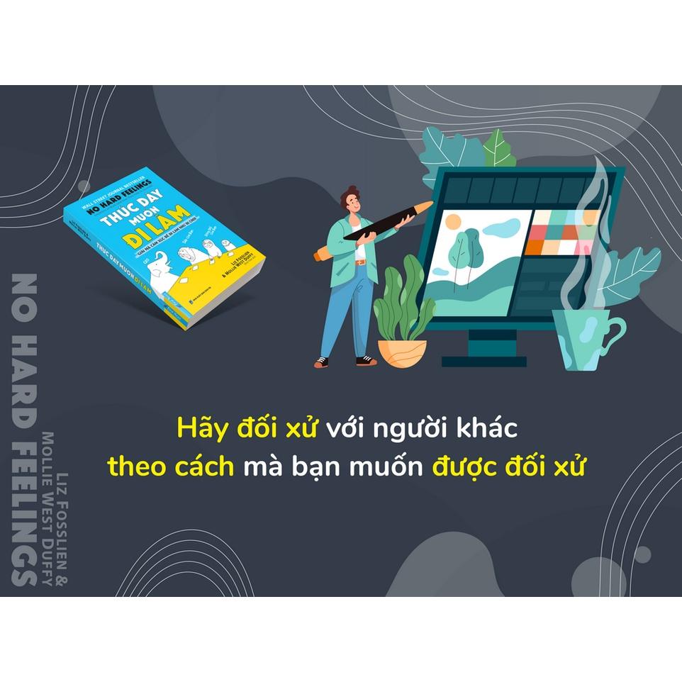 Combo Sao Ta Làm Điều Ta Làm + Thức Dậy Muốn Đi Làm - Bản Quyền