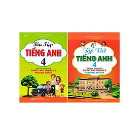 Combo Bài Tập Tiếng Anh + Tập Viết Tiếng Anh Lớp 4 (Bộ Sách Family And Friends 4 National Edition) (Bộ 2 Cuốn) HA