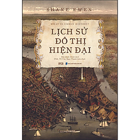 Lịch Sử Đô Thị Hiện Đại