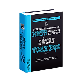 Sách Sổ Tay Toán Học - Tổng Hợp Kiến Thức Toán Học Từ Toán Lớp 4 Đến Toán Tớp 9
