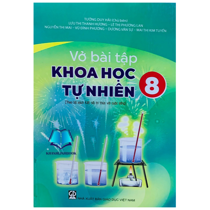 Sách - Vở bài tập khoa học tự nhiên Lớp 6.7.8.9 ( Theo bộ sách kết nối tri thức với cuộc sống )