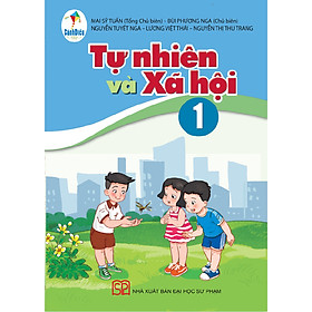 Sách giáo khoa Tự nhiên và Xã hội 1- Cánh Diều (Kèm Nilon bọc Sách)