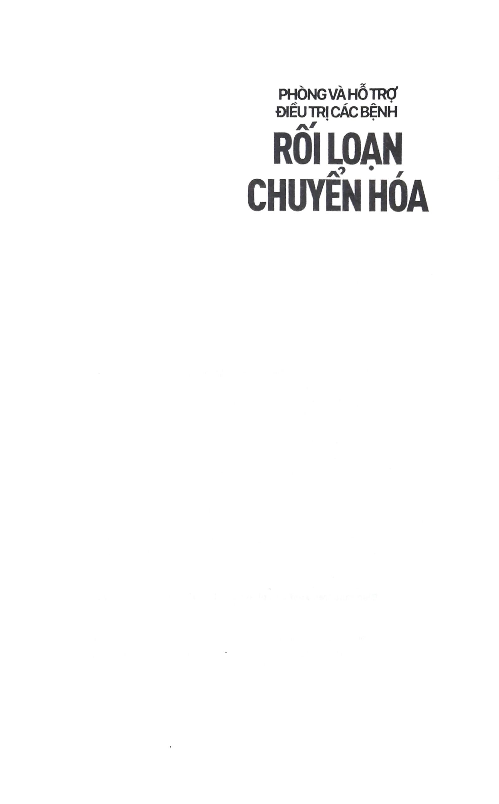 Phòng Và Hỗ Trợ Điều Trị Các Bệnh Rối Loạn Chuyển Hóa