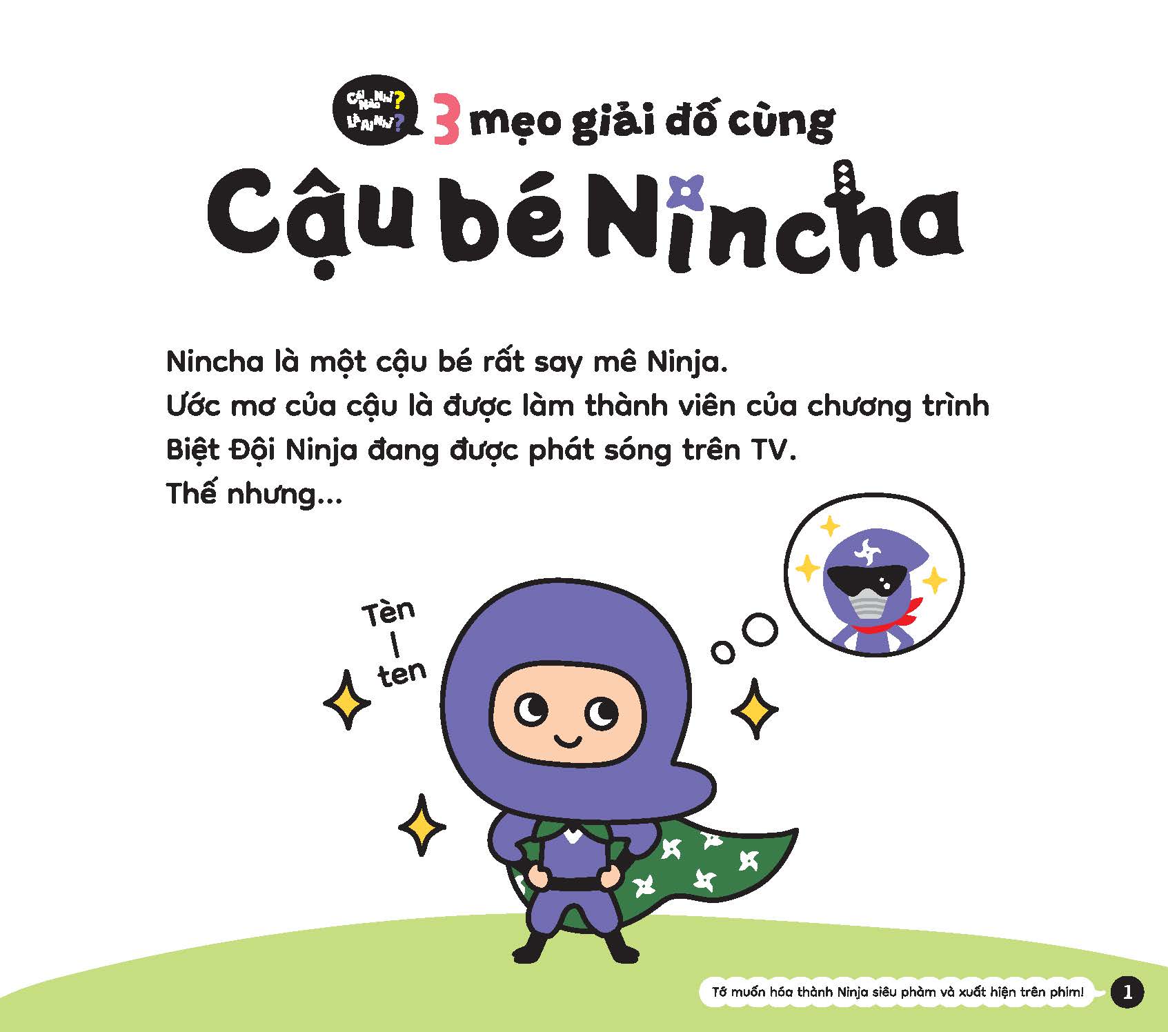 Cái nào nhỉ? Là ai nhỉ? - 3 mẹo giải đố cùng cậu bé Nincha