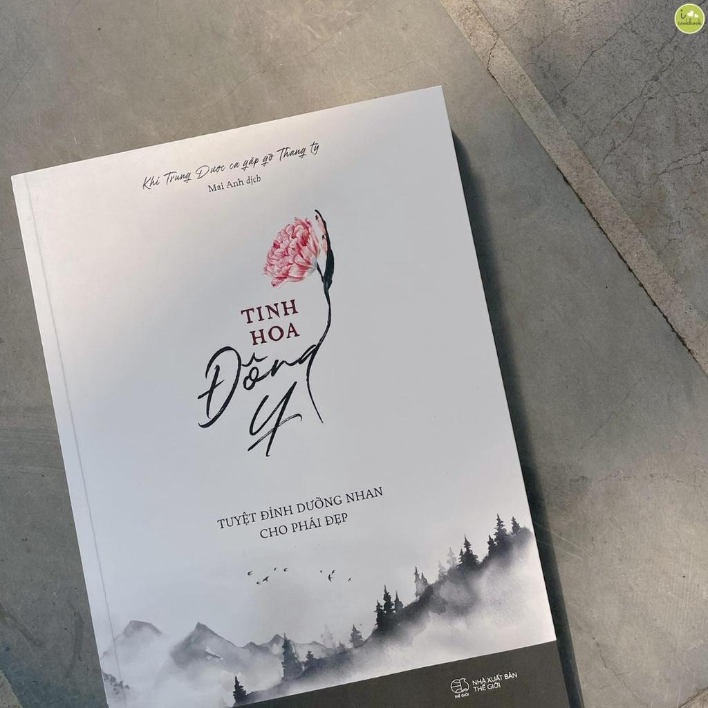 Sách Tinh Hoa Đông Y - Tuyệt Đỉnh Dưỡng Nhan Cho Phái Đẹp - Bản Quyền