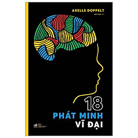 18 Phát Minh Vĩ Đại