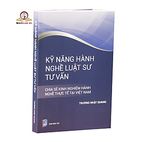 Kỹ năng hành nghề luật sư tư vấn