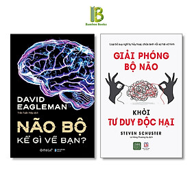Combo 2Q Hiểu Về Não Bộ: Não Bộ Kể Gì Về Bạn + Giải Phóng Bộ Não Khỏi Tư Duy Độc Hại - Tặng Kèm Bookmark Bamboo Books