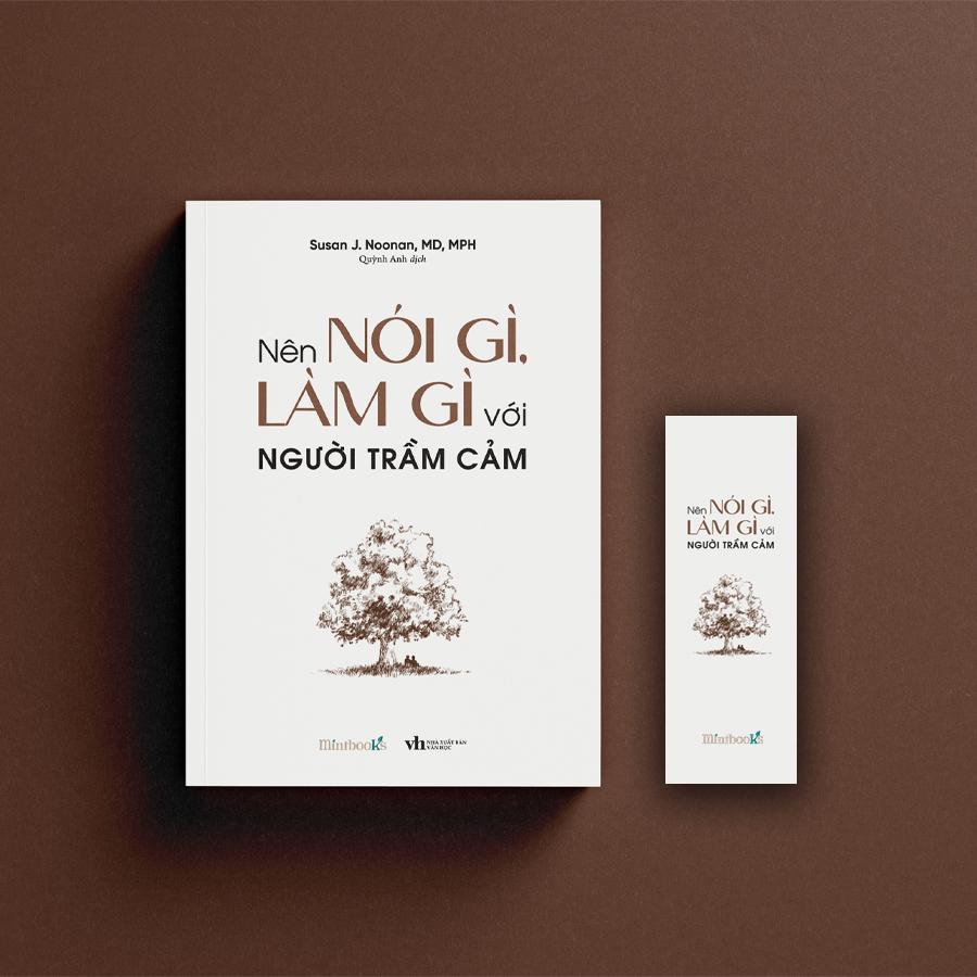 Nên Nói Gì, Làm Gì Với Người Trầm Cảm - Bản Quyền