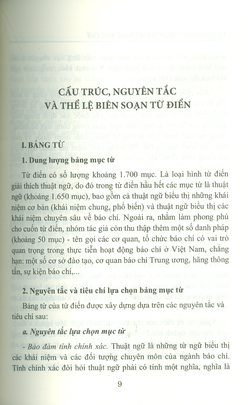 Từ Điển Giải Thích Thuật Ngữ Báo Chí - Viện Hàn lâm Khoa học Xã hội Việt Nam - Viện Từ điển học và Bách khoa thư Việt Nam; TS. Quách Thị Gấm chủ biên