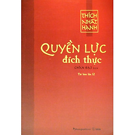Quyền Lực Đích Thực - Tái Bản (PNB)