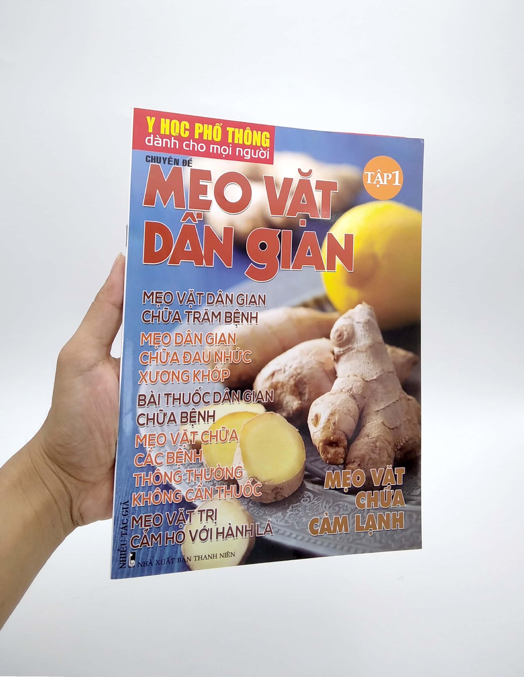 Y Học Phổ Thông Dành Cho Mọi Người - Chuyên Đề: Mẹo Vặt Dân Gian 1