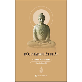 Đức Phật và Phật Pháp (bìa cứng)