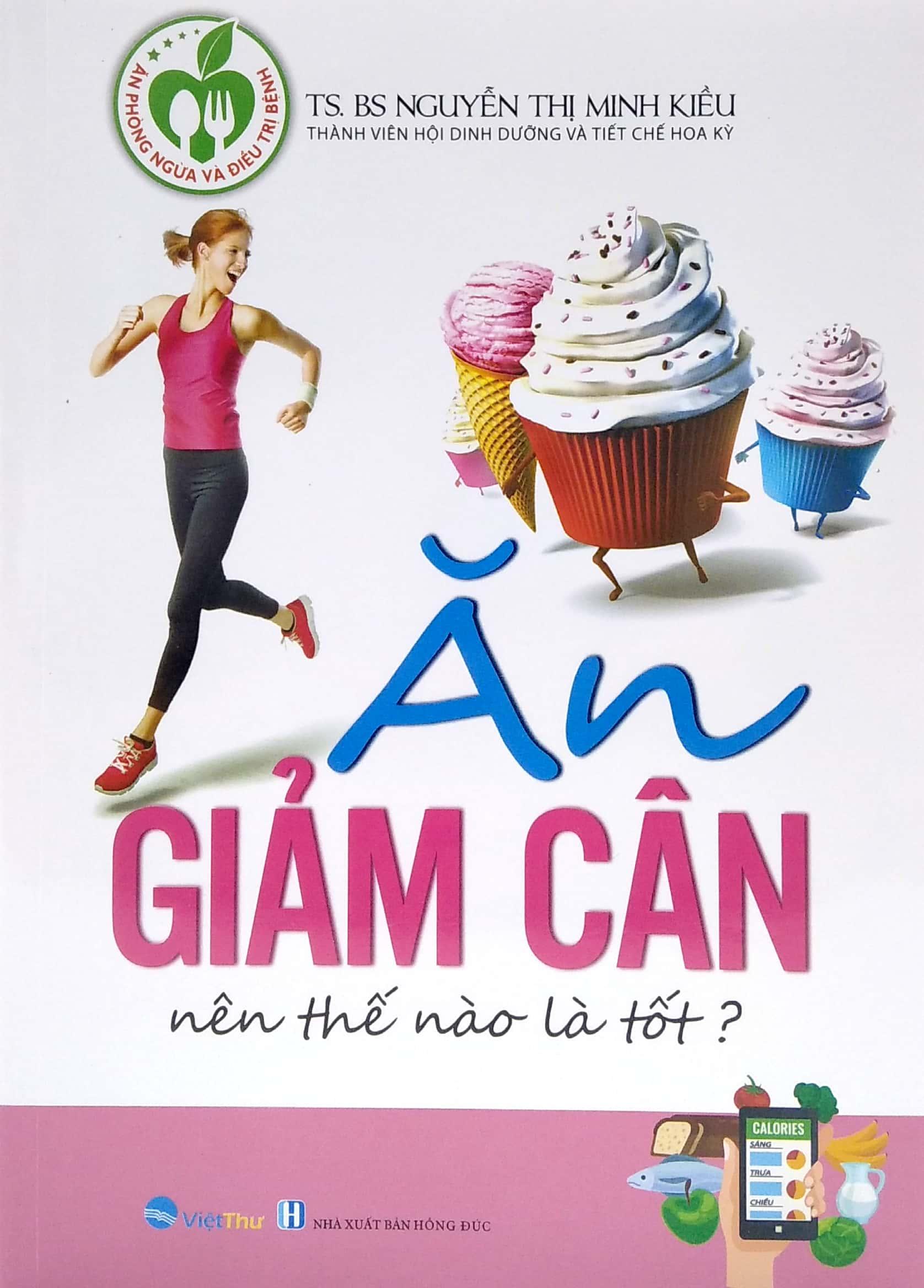 Ăn Giảm Cân Nên Thế Nào Là Tốt?