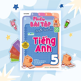 Phiếu bài tập cuối tuần Tiếng Anh lớp 5
