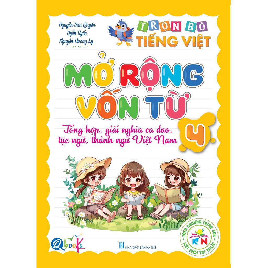 Túi Trọn Bộ Tiếng Việt Lớp 4 - Kết Nối Tri Thức (Bộ 5 Cuốn) - Bản Quyền