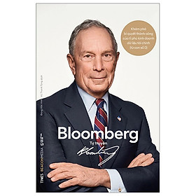 Sách - Bloomberg Tự Truyện - Bìa Cứng - Michael Bloomberg - Nhà xuất bản Thế Giới - Times