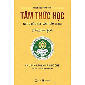 Sách Tâm thức học - Ngọn đèn soi sang tâm thức