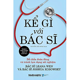 Kể Gì Với Bác Sĩ - When Doctors Don