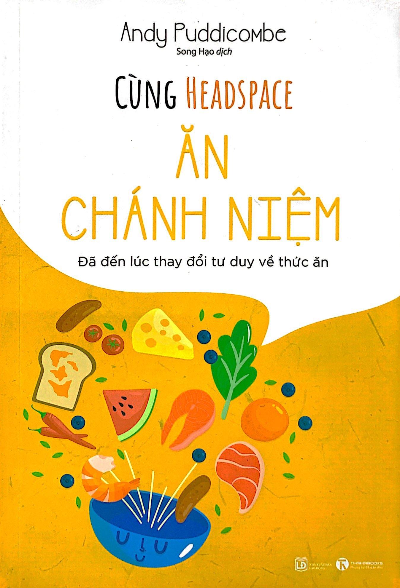 Cùng Headspace Ăn Chánh Niệm