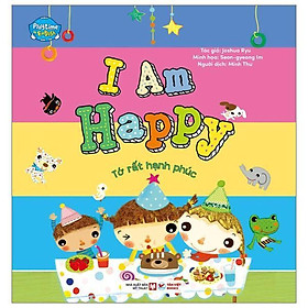 Playtime In English - Level 4 - I Am Happy - Tớ Rất Hạnh Phúc - Bản Quyền