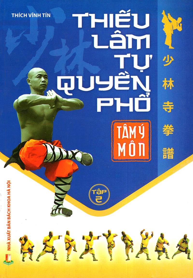 Thiếu Lâm Tự Quyền Phổ Tập 2 - Tâm Ý Môn