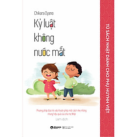 Kỷ Luật Không Nước Mắt