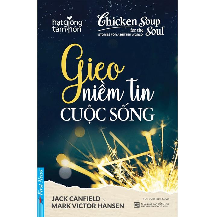 Combo Đừng Bao Giờ Từ Bỏ Ước Mơ 50626 + Gieo Niềm Tin Cuộc Sống 54303 (Tái bản 2021) - Bản Quyền