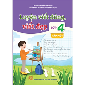 Sách - Luyện viết đúng viết đẹp lớp 4 ( Lẻ + Combo ) (dùng chung cho các bộ sách)