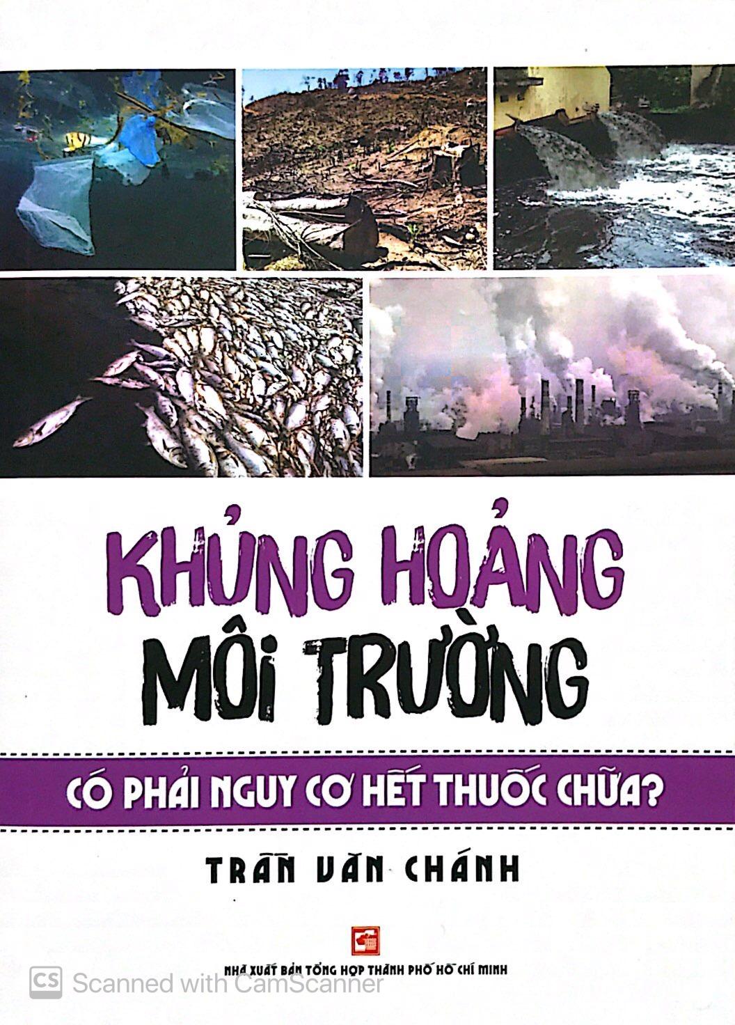 Khủng Hoảng Môi Trường Có Phải Nguy Cơ Hết Thuốc Chữa?