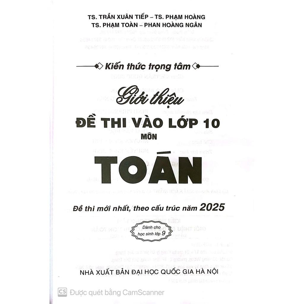 Kiến thức trọng tâm giới thiệu đề thi vào lớp 10 môn Toán (Đề thi mới nhất, theo cấu trúc 2025) (HA-MK)