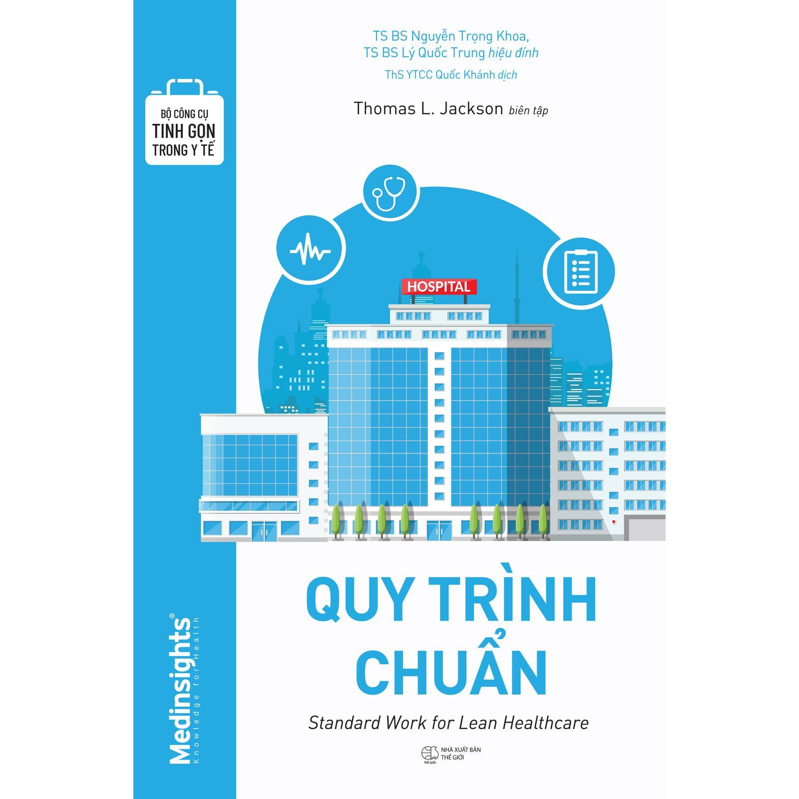 Bộ Công Cụ Tinh Gọn Trong Y Tế - Quy Trình Chuẩn - Bản Quyền