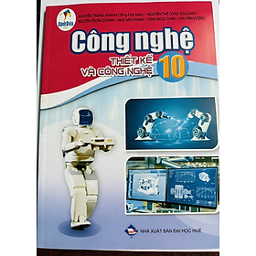 Sách giáo khoa Công nghệ 10- thiết kế và công nghệ- Cánh Diều (Kèm Nilon bọc Sách)