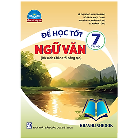 Sách - Để học tốt ngữ văn 7 - tập 1 ( chân trời sáng tạo )