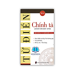 Sách - Từ Điển Chính Tả (Dành Cho Học Sinh)